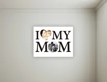 Fotocuadro - 30x40cm -Día de la Madre - I Love My Mom