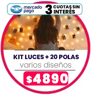 Kit Luces + 20 Polas a $4890