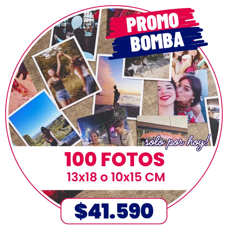 BOMBA 100 Fotos 10x15 o 13x18 cm a $41.590